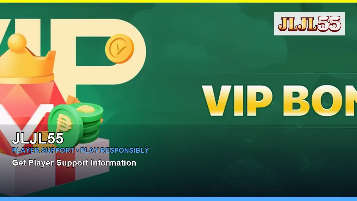 JLJL55 account safety and casino help for Philippine players
